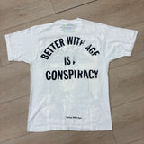 Better With Age Conspiracy Tee